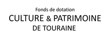 Fonds de dotation Culture et Patrimoine de Touraine